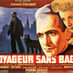 photo du film Le Voyageur sans bagage