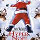 photo du film Hyper Noël