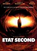 voir la fiche complète du film : Etat second