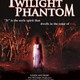 photo du film Twilight Phantom
