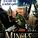 photo du film Minoes