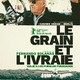 photo du film Le Grain et l'ivraie