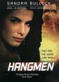 voir la fiche complète du film : Hangmen