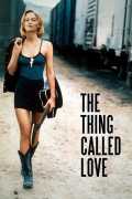 voir la fiche complète du film : The Thing called love