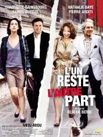 voir la fiche complète du film : L un reste, l autre part