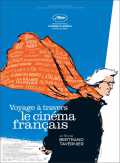 voir la fiche complète du film : Voyage à travers le cinéma français