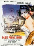 voir la fiche complète du film : Paris Palace Hôtel