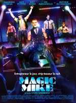 voir la fiche complète du film : Magic Mike