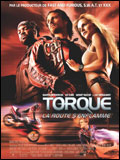 voir la fiche complète du film : Torque, la route s enflamme