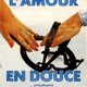 photo du film L'Amour en douce