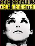 voir la fiche complète du film : Ciao ! Manhattan