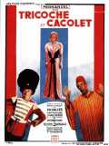 voir la fiche complète du film : Tricoche et Cacolet