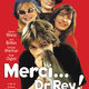 photo du film Merci... Dr Rey !