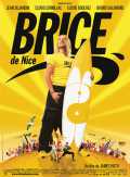 voir la fiche complète du film : Brice de Nice
