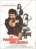 voir la fiche complète du film : La Poursuite implacable