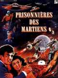 Prisonnieres Des Martiens