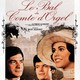 photo du film Le Bal du comte d'Orgel