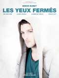 Les yeux fermés