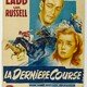 photo du film Sa dernière course