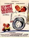 voir la fiche complète du film : Ils sont grands, ces petits