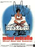 voir la fiche complète du film : Mimi Métallo blessé dans son honneur