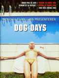 voir la fiche complète du film : Dog days