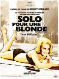 voir la fiche complète du film : Solo pour une blonde