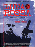 voir la fiche complète du film : Luna rossa