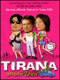 voir la fiche complète du film : Tirana, année zéro