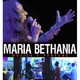 photo du film Maria Bethânia musica é perfumé