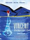 Vincent n a pas d écailles