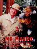 voir la fiche complète du film : Mr. Magoo