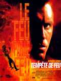 voir la fiche complète du film : Tempête de feu