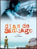 voir la fiche complète du film : Dias de Santiago