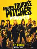 voir la fiche complète du film : Pitch Perfect 3