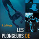 photo du film Les plongeurs de l'extreme