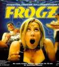voir la fiche complète du film : Frogz