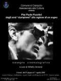 voir la fiche complète du film : Pier Paolo Pasolini and the reason of a dream
