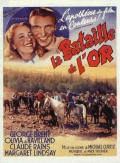 voir la fiche complète du film : La Bataille de l or