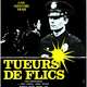 photo du film Tueurs de flics