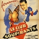 photo du film Le Club des soupirants