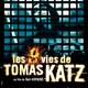 photo du film Les 9 vies de Tomas Katz