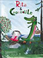 voir la fiche complète du film : Rita & Crocodile