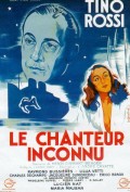 voir la fiche complète du film : Le Chanteur inconnu