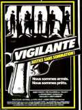voir la fiche complète du film : Vigilante - justice sans sommation