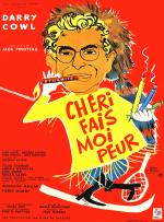 voir la fiche complète du film : Chéri, fais moi peur