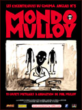 voir la fiche complète du film : Mondo Mulloy