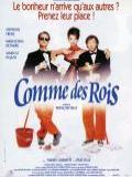 voir la fiche complète du film : Comme des rois