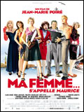 voir la fiche complète du film : Ma femme... s appelle Maurice