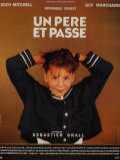 voir la fiche complète du film : Un père et passe
